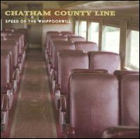 Chatham County Line - Speed of the Whippoorwill lyrics