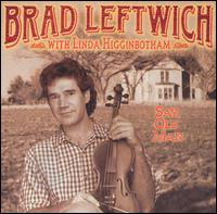 Brad Leftwich - Say Old Man lyrics
