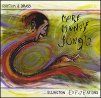 Rhythm & Brass - More Money Jungle: Ellington Explorations lyrics