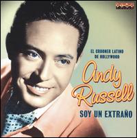Andy Russell - Soy un Extrano lyrics