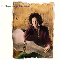 Ed Haynes - Ed Haynes Sings Ed Haynes lyrics