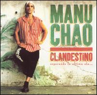 Manu Chao - Clandestino lyrics