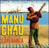 Manu Chao - Proxima Estacion: Esperanza lyrics