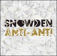Snowden - Anti-Anti lyrics
