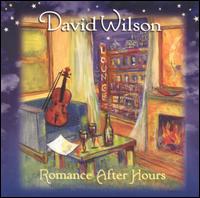 David Wilson - Romance After Hours lyrics