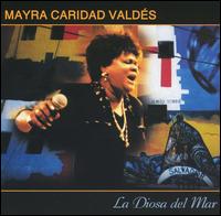 Mayra Caridad Valds - La Diosa del Mar lyrics