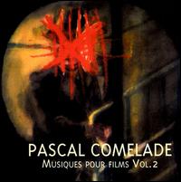 Pascal Comelade - Musiques Pour Films, Vol. 2 lyrics