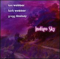 Tom Webber - Indigo Sky lyrics
