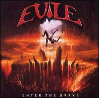 Evile - Enter the Grave lyrics