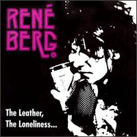 Rene Berg - The Leather, the Loneliness & Your Dark Eyes lyrics