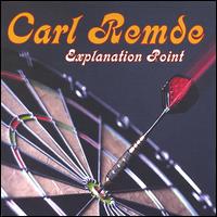Carl Remde - Explanation Point lyrics