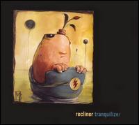 Recliner - Tranquilizer lyrics