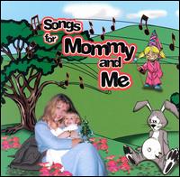 Renee Smith - Songs for Mommy and Me lyrics
