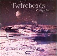 Retroheads - Retrospective lyrics
