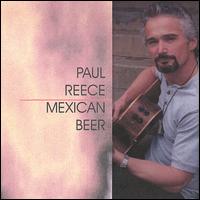Paul Reece - Mexican Beer lyrics