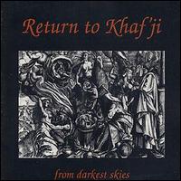 Return of Khafji - From Darkest Skies lyrics