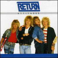 Return - Attitudes lyrics
