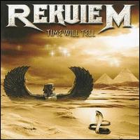Rekuiem - Time Will Tell lyrics