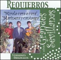 Requiebros - Colleccin Grandes Sevillanas lyrics