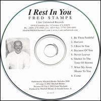 Fred Stamps - I Rest in You lyrics