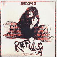 Repulsa - Sexpig lyrics