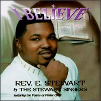 Rev. E. Stewart - I Believe lyrics