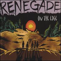 Renegade - On the Edge lyrics