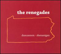 The Renegades - Duncannon Shenanigan lyrics