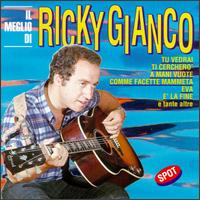 Ricky Gianco - Il Meglio Di Ricky Gianco lyrics