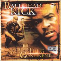 Baldhead Rick - Thug Continent lyrics