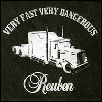 Reuben - Very Fast Very Dangerous lyrics