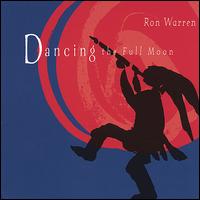 Ron Warren - Dancing the Full Moon lyrics