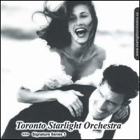 Toronto Starlight Orchestra - Signature Series 1 lyrics