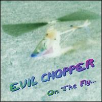 Evil Chopper - On the Fly lyrics