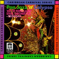 Vat 19 Fontclaire Steel Orchestra - Pan Jazz 'N' Calypso lyrics
