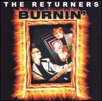 Returners - Burnin' lyrics