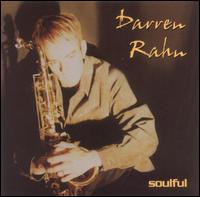 Darren Rahn - Soulful lyrics