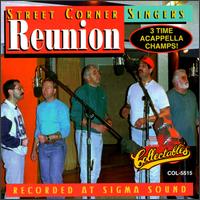 Reunion - Street Corner Singers Acappella lyrics