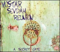 Mostar Sevdah Reunion - A Secret Gate lyrics
