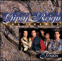 Gipsy Reign - Pasion lyrics