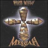 Messiahs Reign - The New Messiah lyrics