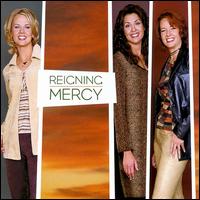 Reigning Mercy - Reigning Mercy lyrics
