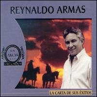 Reynaldo Armas - Carta De Sus Exitos lyrics
