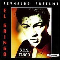 Reynaldo Anselmi - S.O.S. Tango lyrics