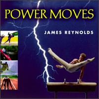 James Reynolds [Synthesizer] - Power Moves lyrics