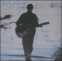 Rich Marcil - From the Edge lyrics