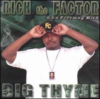 Rich the Factor - Big Thyme lyrics