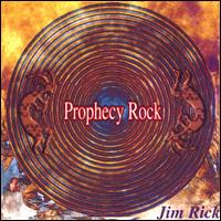Jim Rick - Prophecy Rock lyrics