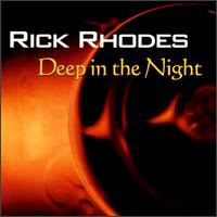 Rick Rhodes - Deep in the Night lyrics