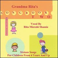 Rita Mizrahi Shamie - Grandma Rita's Songbook Two lyrics